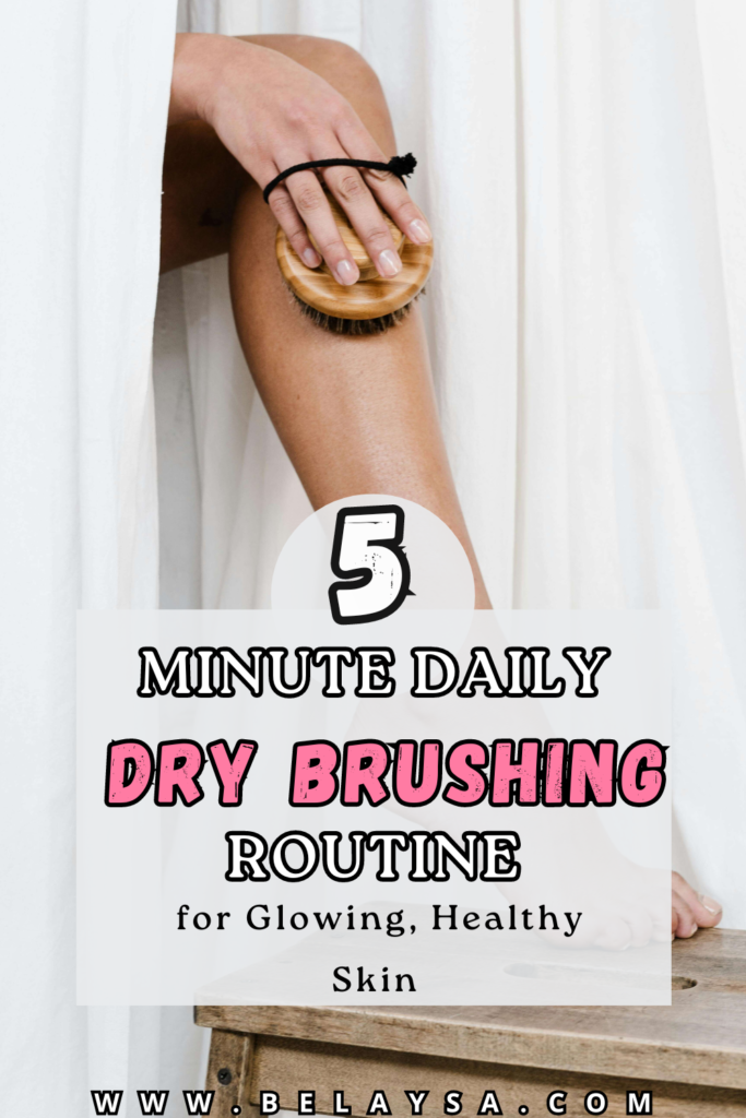 Dry Brushing 